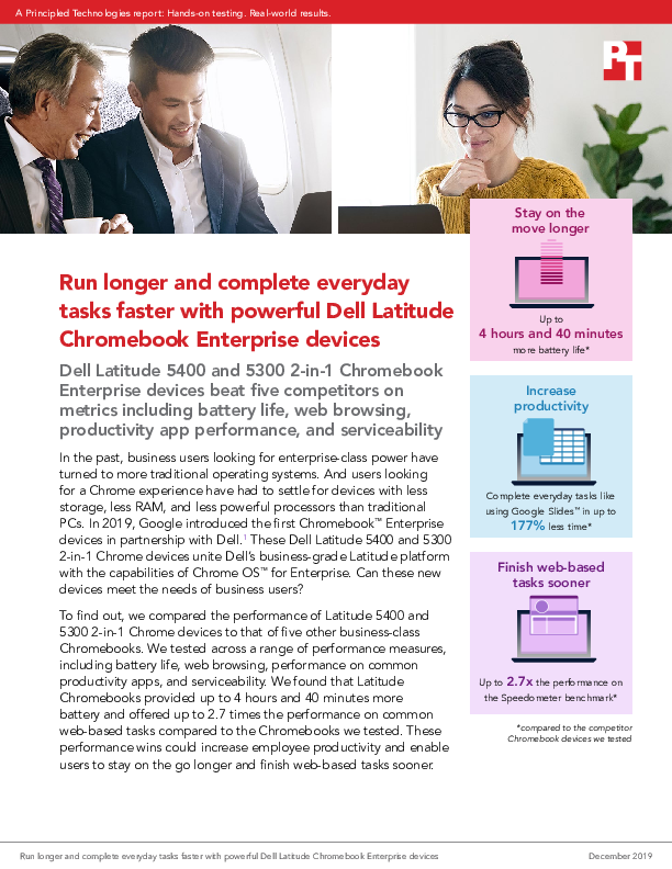 Run longer and complete everyday tasks faster with powerful Dell Latitude Chromebook Enterprise devices 