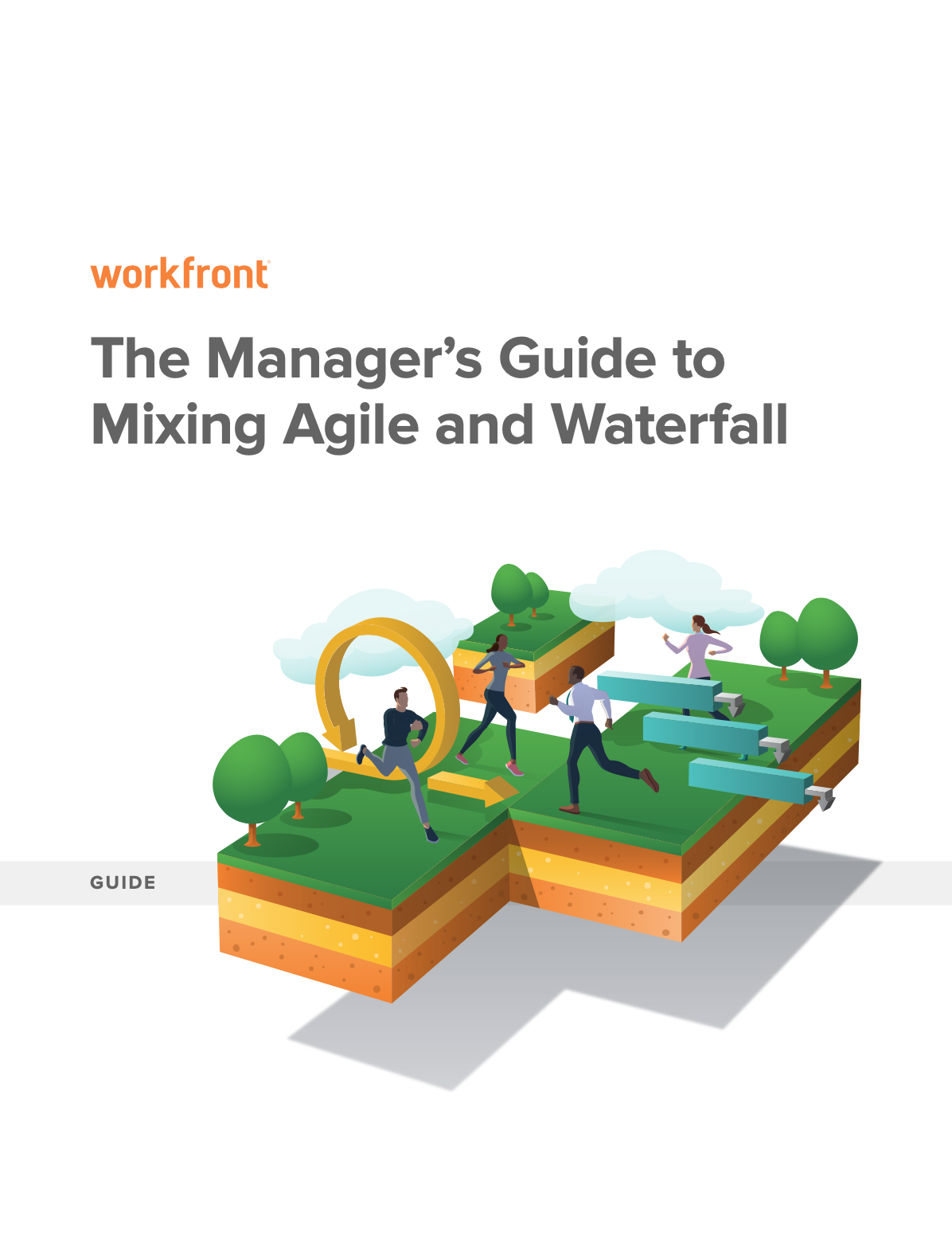 The Manager’s Guide to Mixing Agile and Waterfall