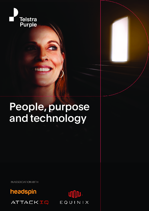 People, purpose and technology: Shining a light on digital transformation