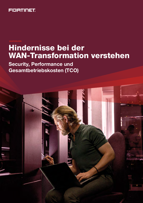 Hindernisse bei der WAN-Transformation verstehen - Security, Performance und Gesamtbetriebskosten (TCO)  