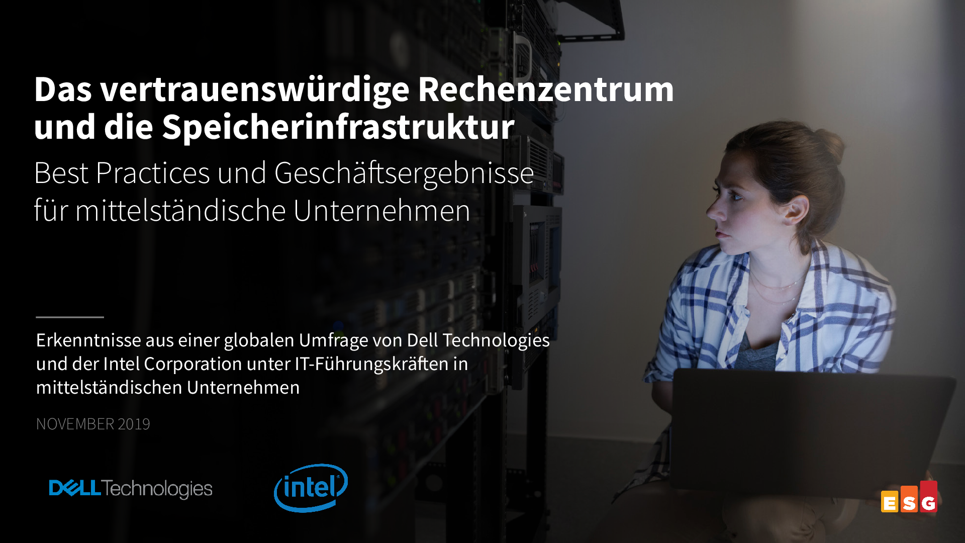 Das vertrauenswürdige Rechenzentrum und die Speicherinfrastruktur Best Practices und Geschäftsergebnisse für mittelständische Unternehmen