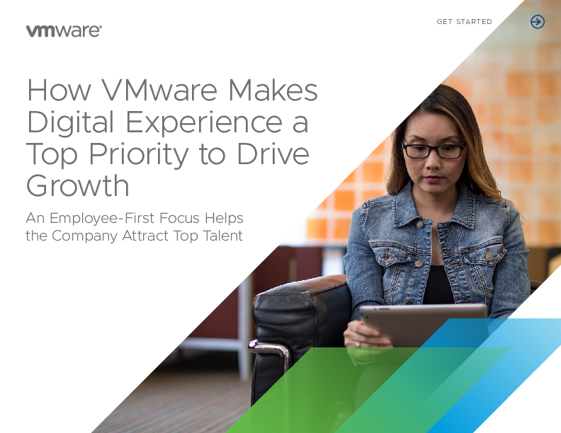 VMware Report: Why VMware is Investing in Digital Experiences for Its Employees