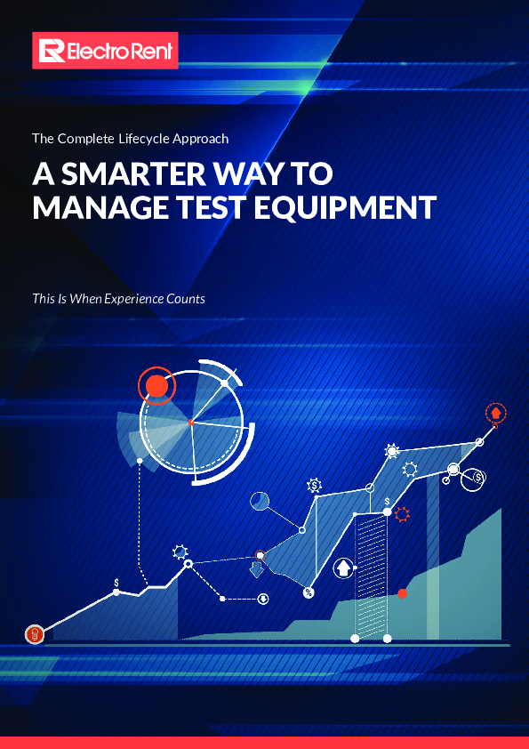 The Complete Lifecycle Approach: A SMARTER WAY TO MANAGE TEST EQUIPMENT