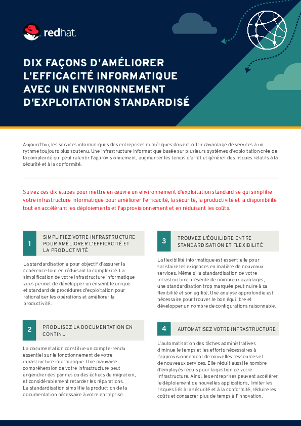 Dix façons d'améliorer l'efficacité informatique avec un environnement d'exploitation standardisé