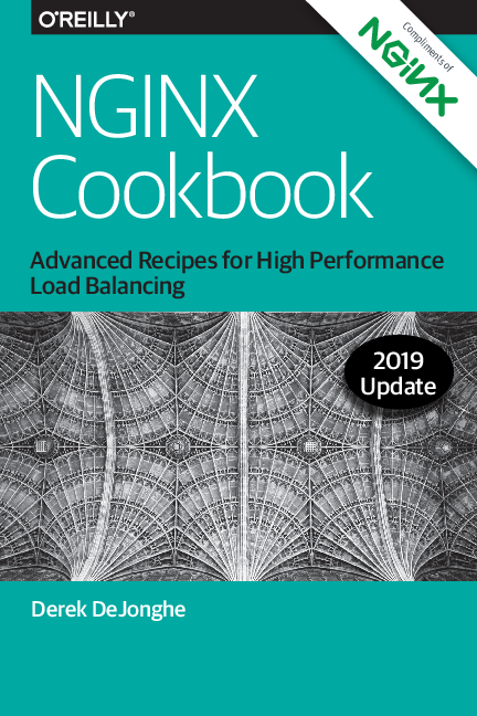 NGINX Cookbook - Advanced Recipes for High Performance Load Balancing