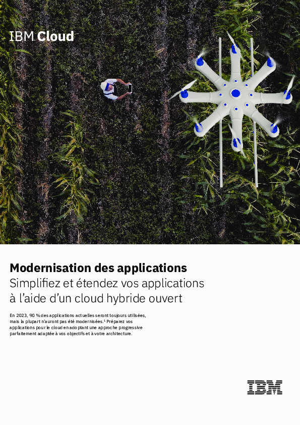 Modernisation des applications - Simplifiez et étendez vos applications à l’aide d’un cloud hybride ouvert