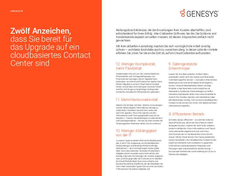 Zwölf Anzeichen, dass Sie bereit für das Upgrade auf ein cloudbasiertes Contact Center sind