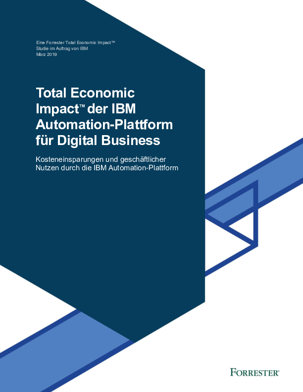 Total Economic Impact<sup>™</sup> der IBM Automation Plattform für Digital Business