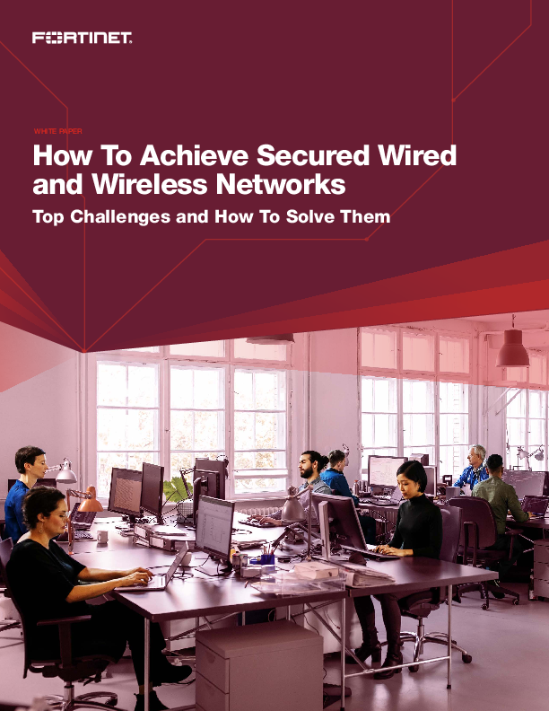 How To Achieve Secured Wired and Wireless Networks