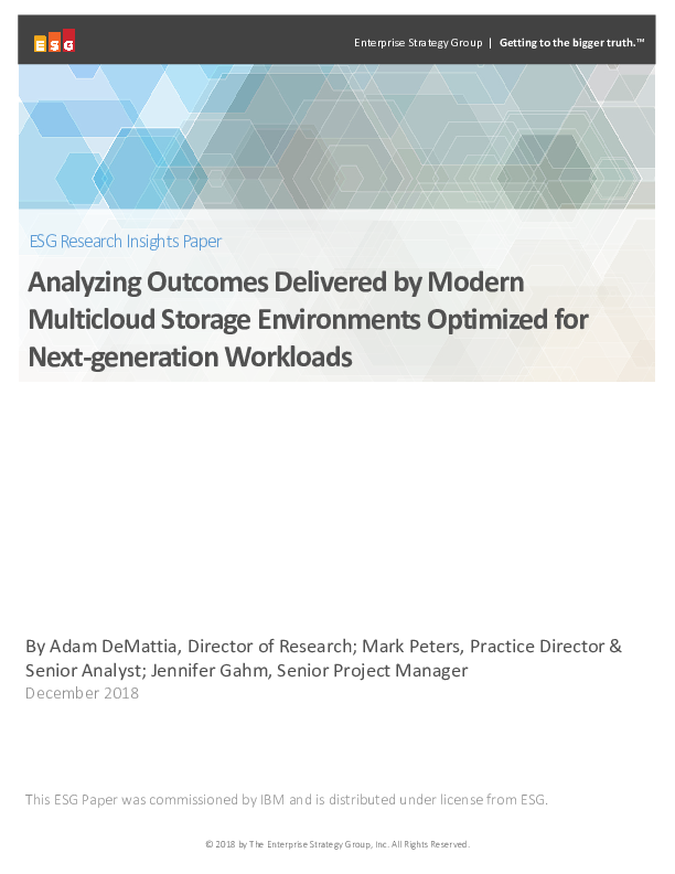 ESG: Analyzing Outcomes Delivered by Modern Multicloud Storage Environments Optimized for Next-generation Workloads