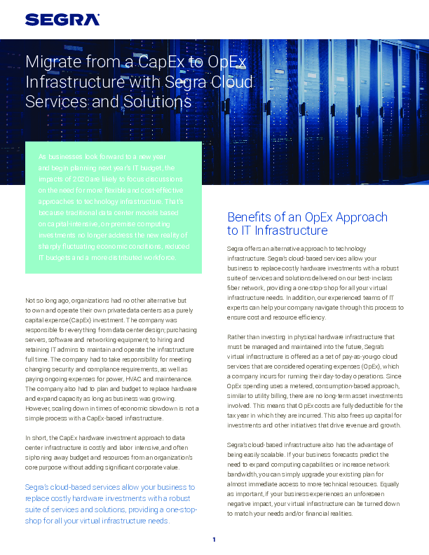 Migrate from a CapEx to OpEx Infrastructure with Segra Cloud Services and Solutions