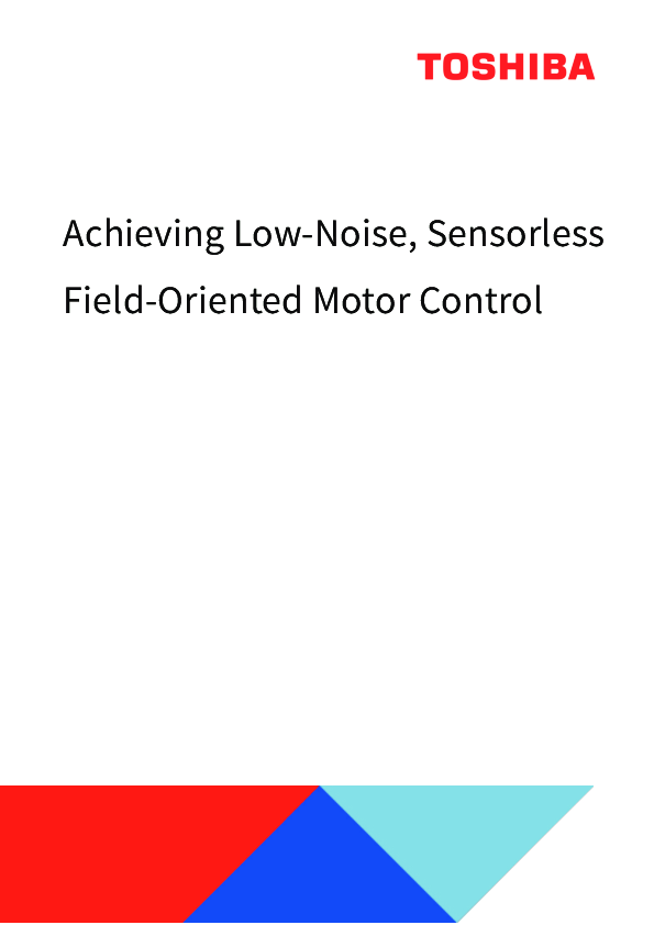 Achieving Low-Noise, Sensorless Field-Oriented Motor Control