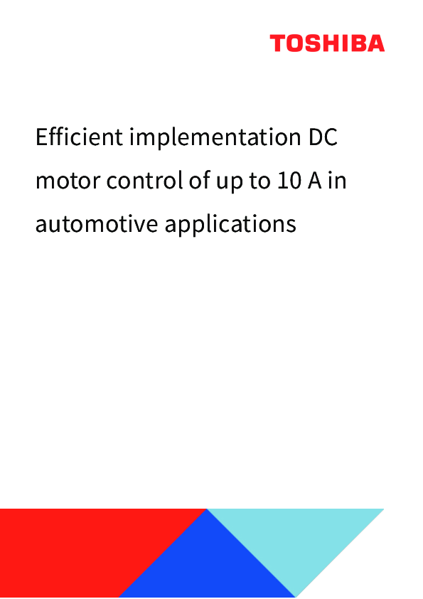 Efficient implementation DC motor control of up to 10 A in automotive applications