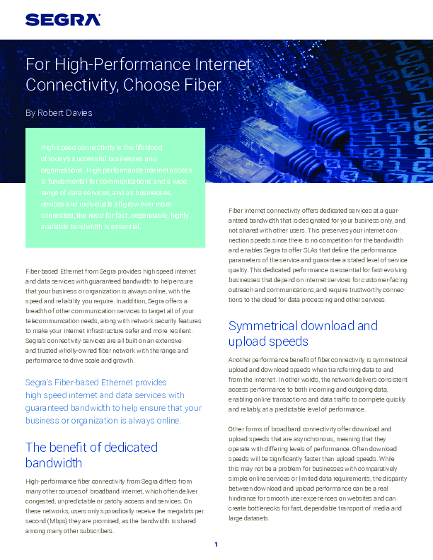 For High-Performance Internet Connectivity, Choose Fiber