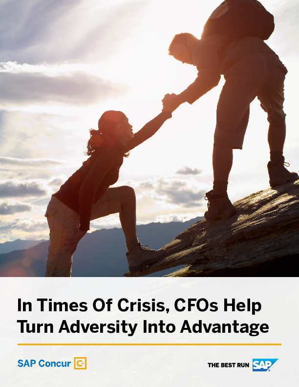 In Times Of Crisis, CFOs Help Turn Adversity Into Advantage