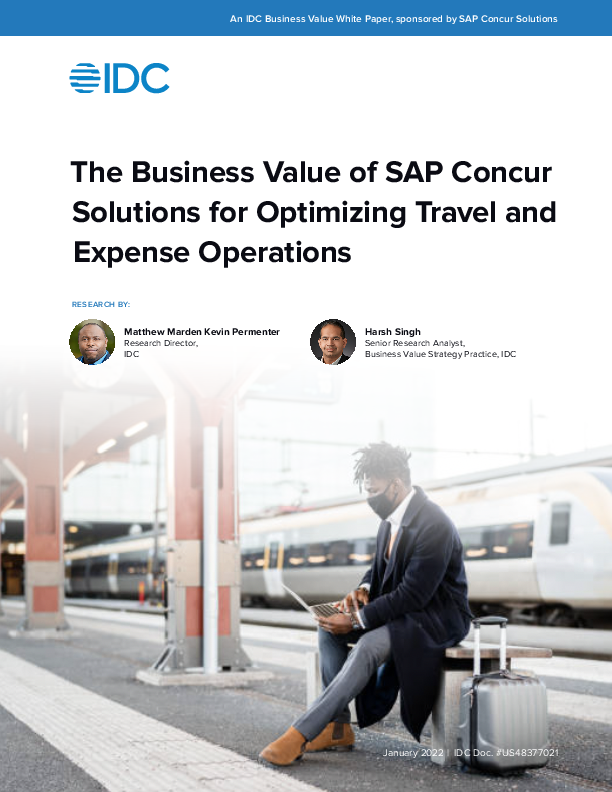 The Business Value of SAP Concur  Solutions for Optimizing Travel and  Expense Operations