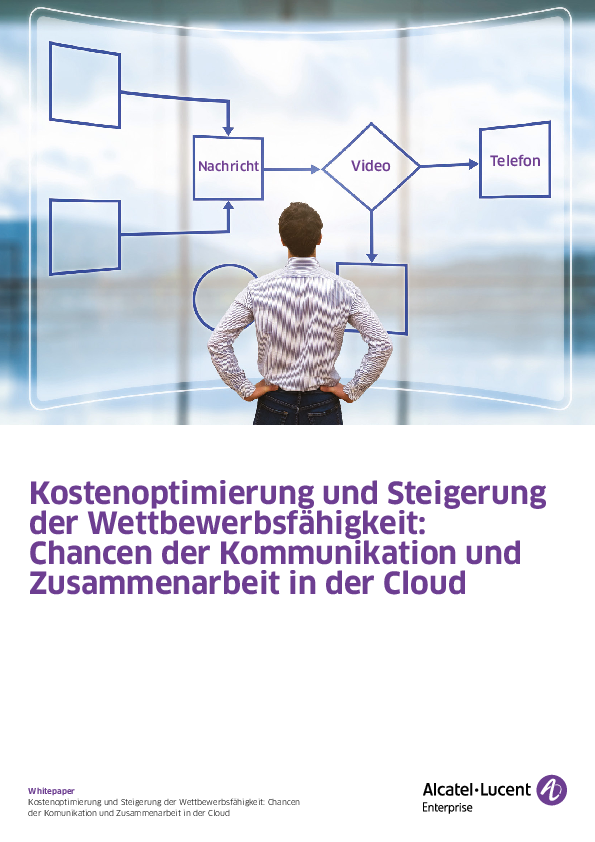 Kostenoptimierung und Steigerung der Wettbewerbsfähigkeit: Chancen der Kommunikation und Zusammenarbeit in der Cloud