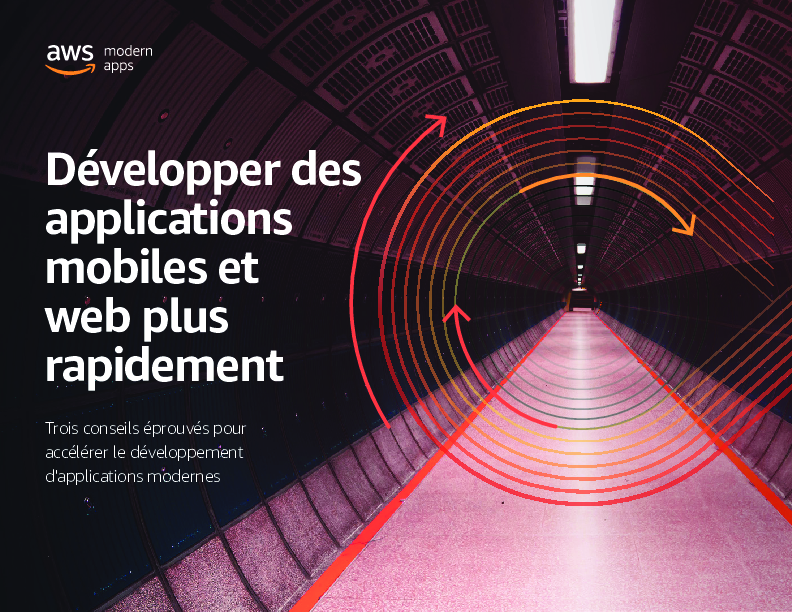 Développer des applications mobiles et web plus rapidement