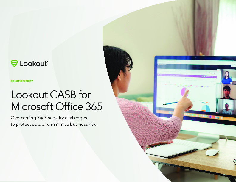 Lookout CASB For Microsoft Office 365