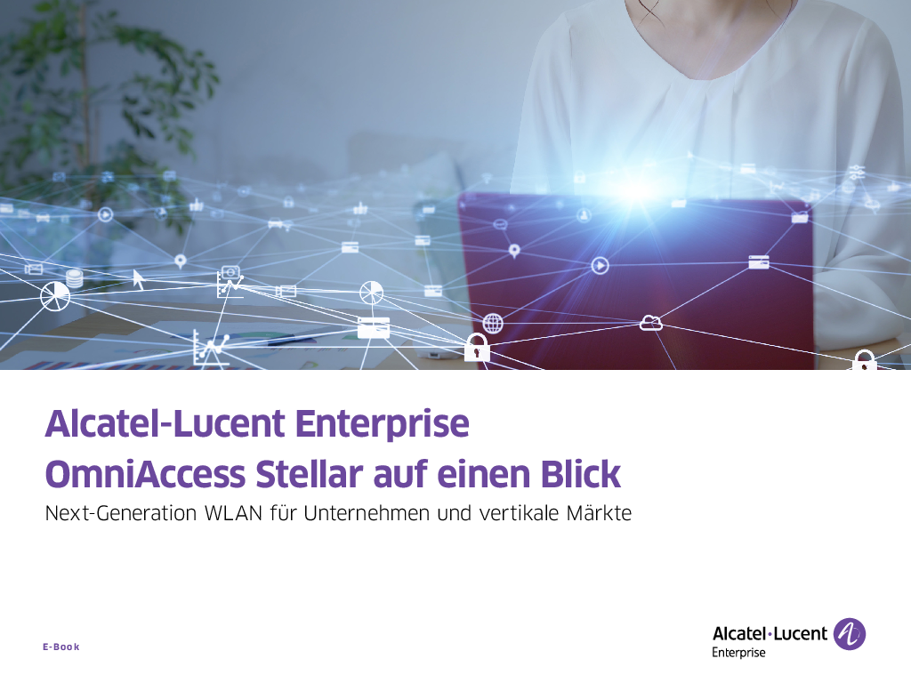 Alcatel-Lucent Enterprise OmniAccess Stellar auf einen Blick