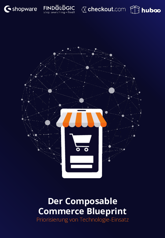 Der Composable Commerce Blueprint: Priorisierung von Technologie-Einsatz