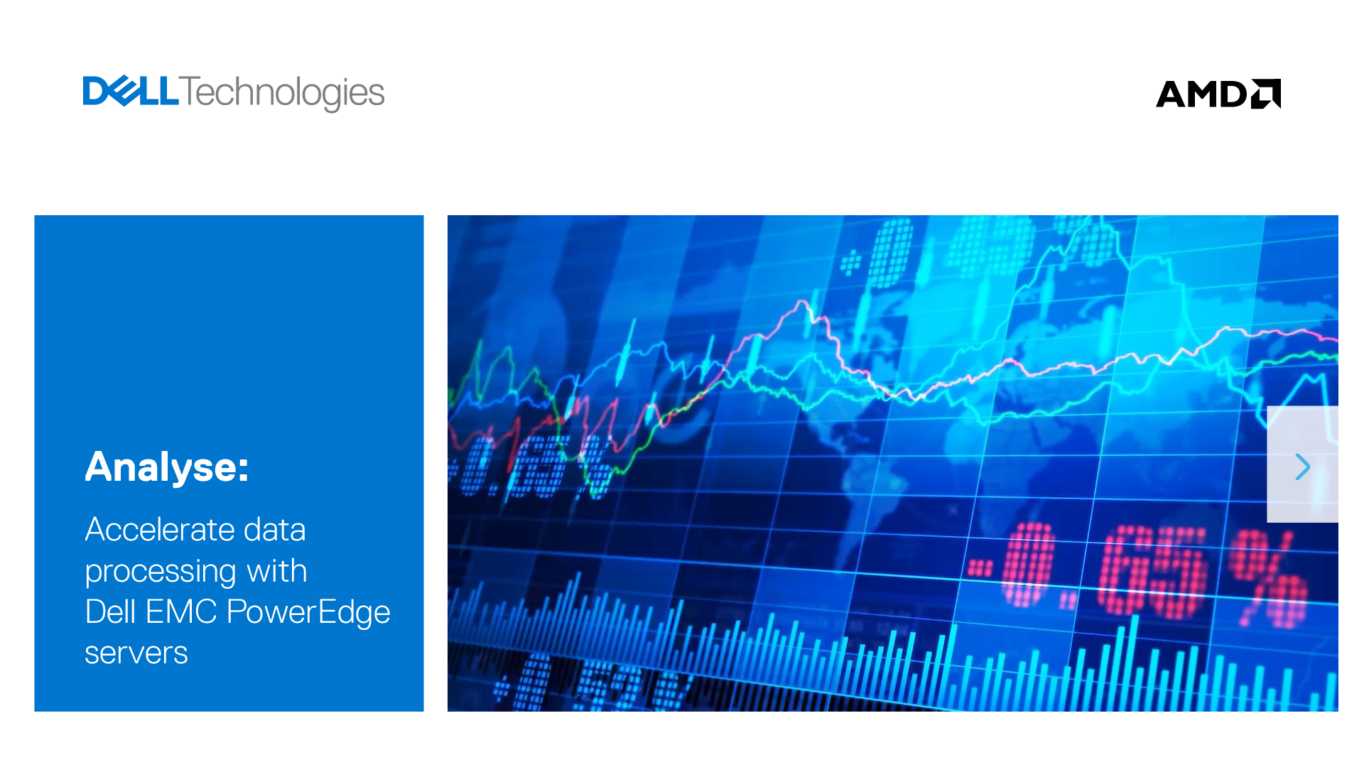 Analyse: Accelerate data  processing with  Dell EMC PowerEdge  servers 