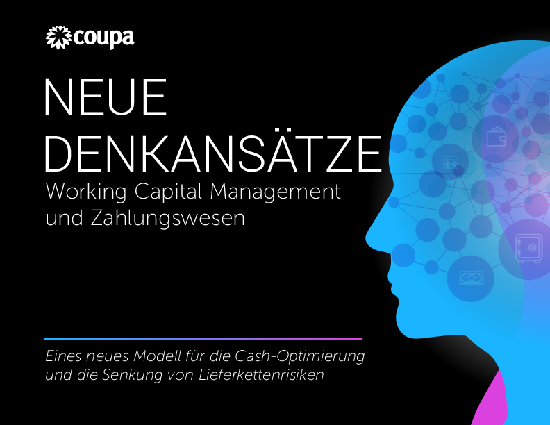 Neue Denkansätze<br />Working Capital Management und Zahlungswesen