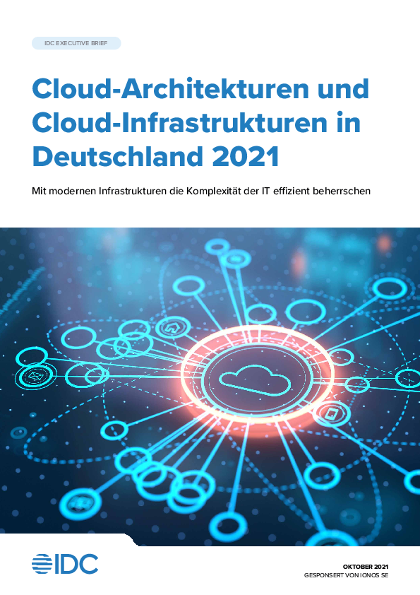 Cloud-Architekturen und Cloud-Infrastrukturen in Deutschland 2021