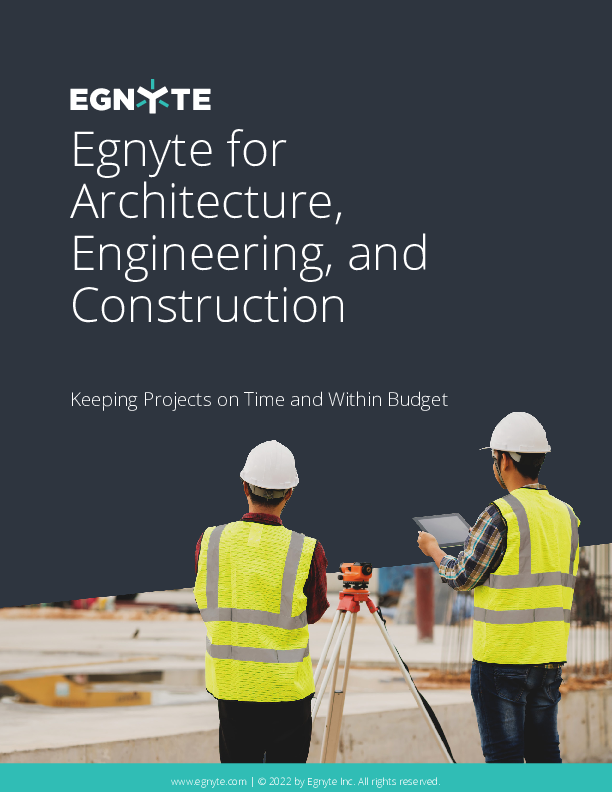 Egnyte for Architecture, Engineering, and Construction