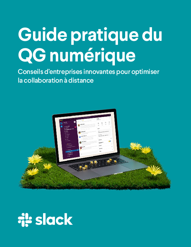 Guide pratique du QG numérique: Conseils d’entreprises innovantes pour optimiser la collaboration à distance