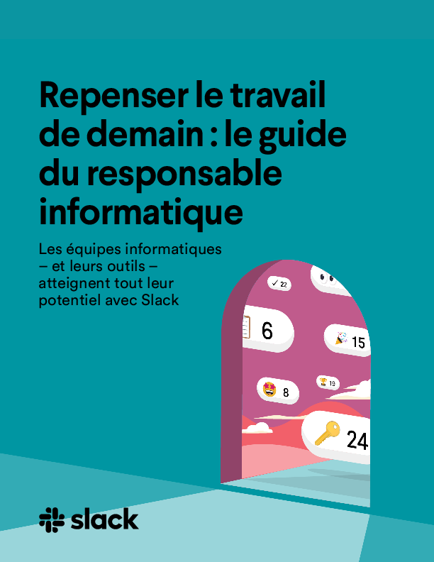 Repenser le travail de demain: le guide du responsable informatique