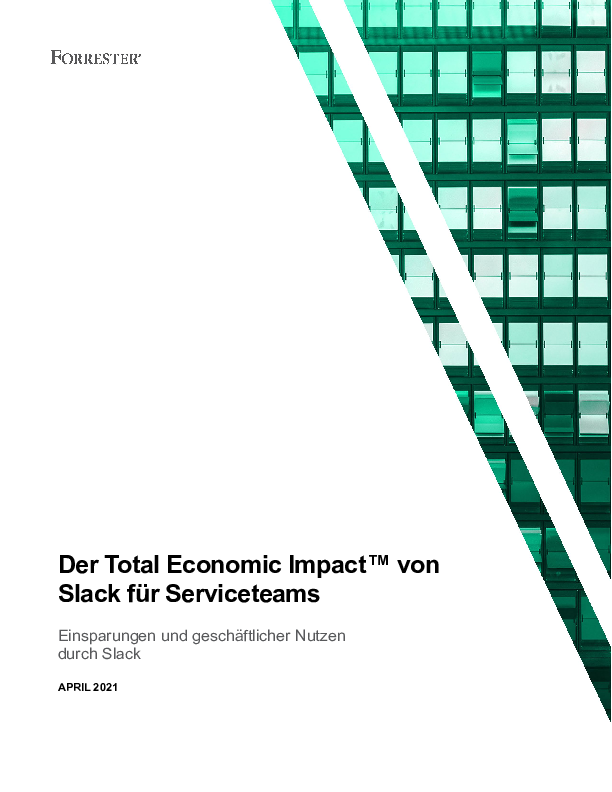 Der Total Economic Impact™ von Slack für Serviceteams