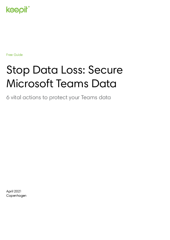 Stop Data Loss: Secure Microsoft Teams Data