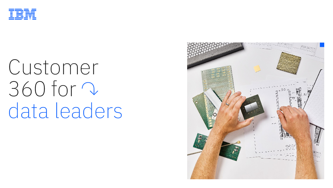 Customer 360 for Data Leaders