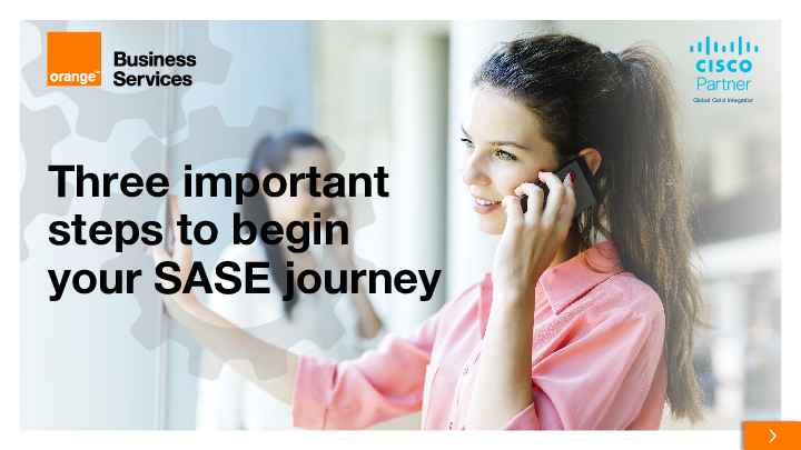 Three Important Steps to Begin Your SASE Journey