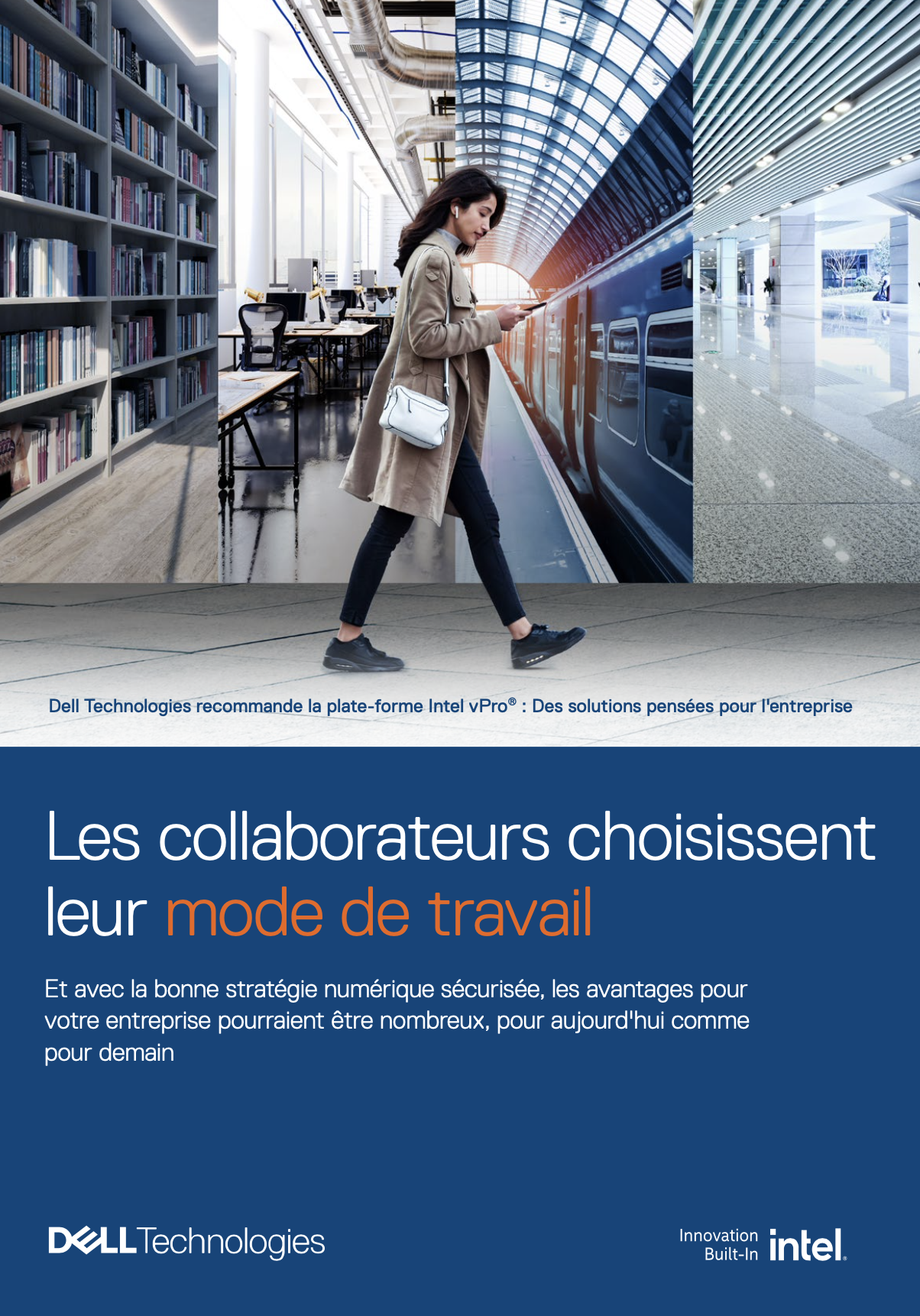 Les collaborateurs choisissent leur mode de travail