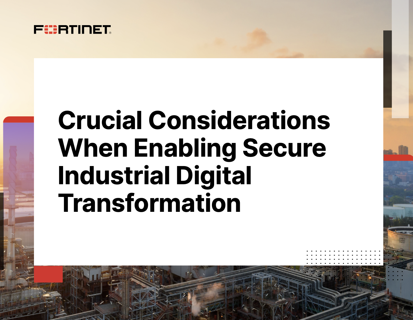 Crucial Considerations When Enabling Secure Industrial Digital Transformation