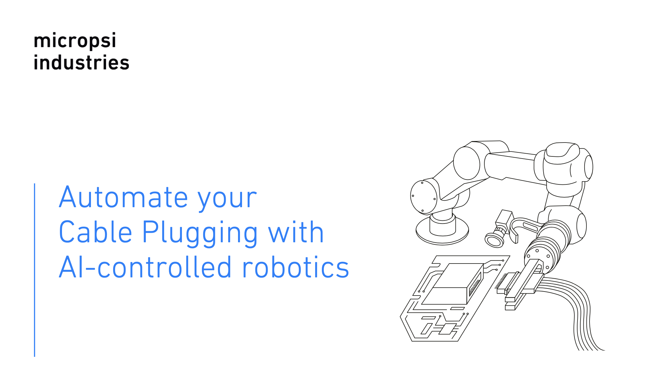 Automate your Cable Plugging with AI-controlled robotics