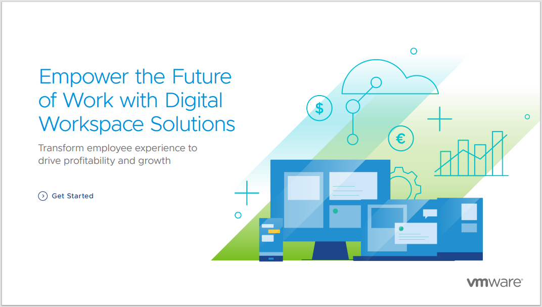 Empower the Future  of Work with Digital  Workspace Solutions