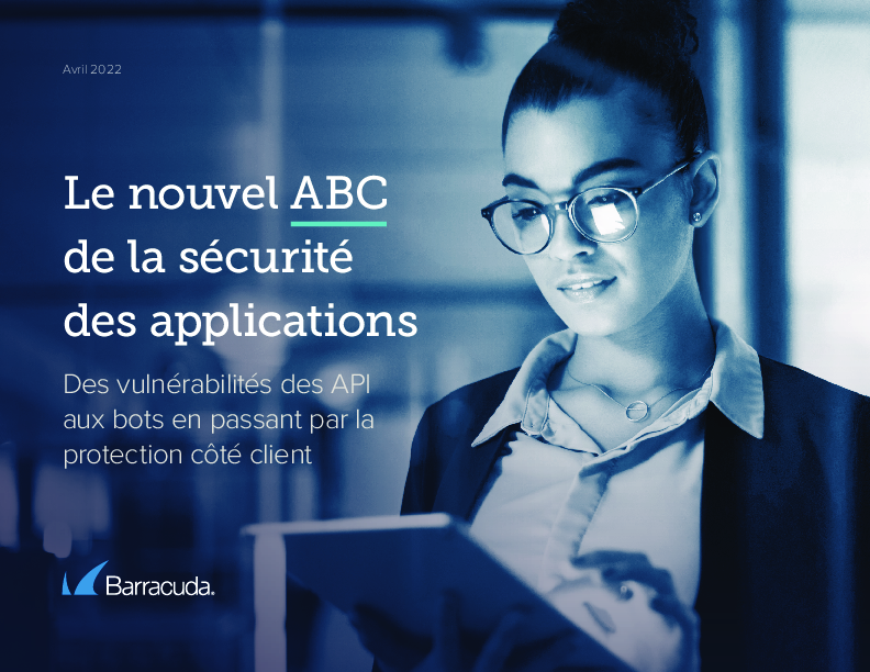 Le nouvel ABC de la sécurité des applications