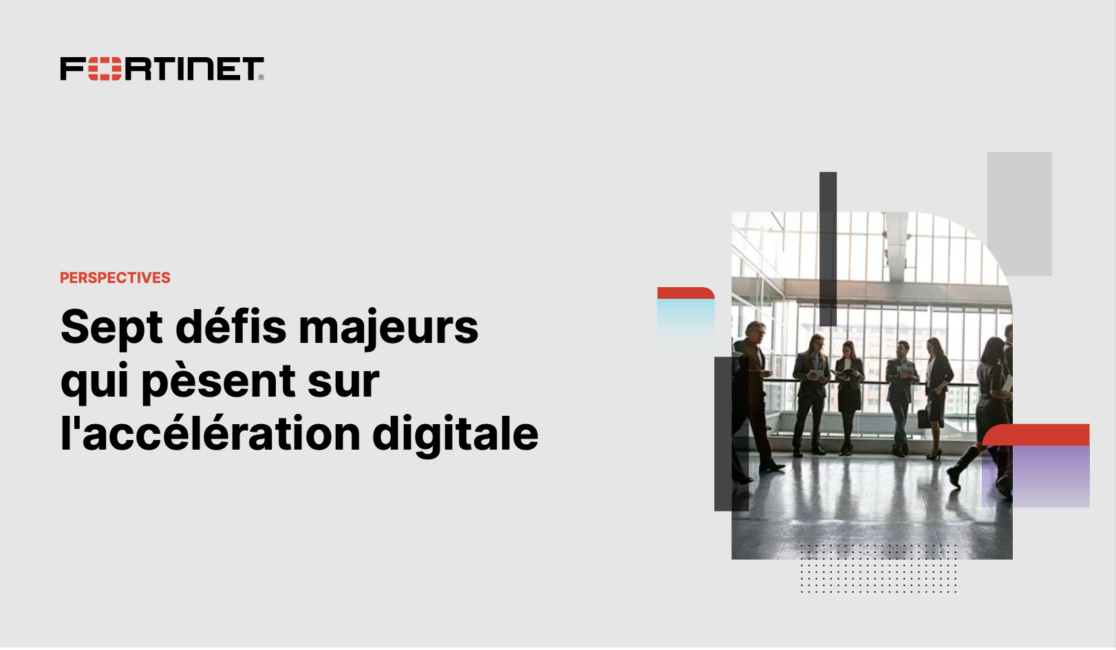 Sept défis majeurs qui pèsent sur l'accélération digitale