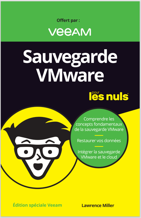 Sauvegarde VMware pour les nuls