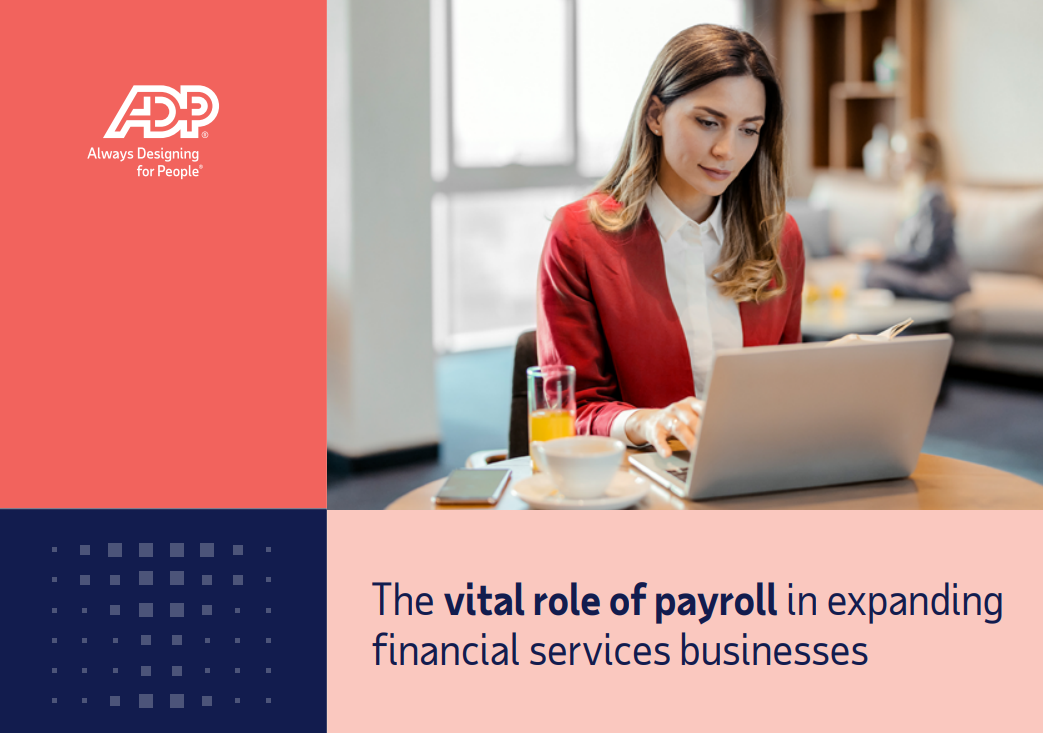 The vital role of payroll in expanding  financial services businesses