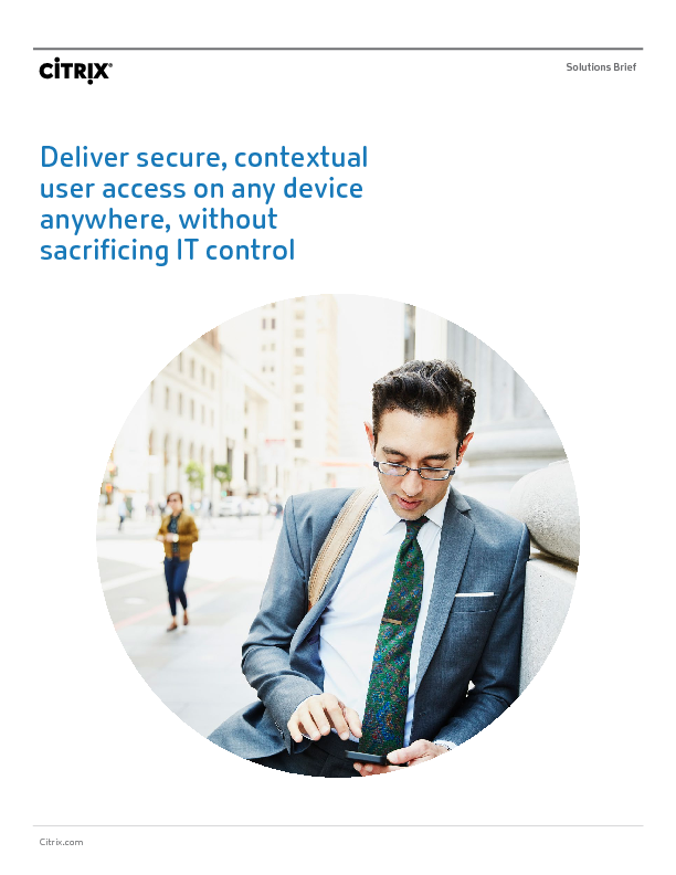 Thumb original deliver secure contextual user access on any device