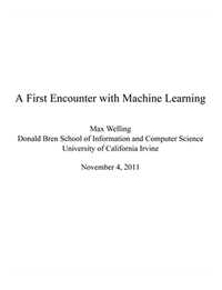 A First Encounter with Machine Learning