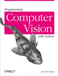 Programming Computer Vision with Python