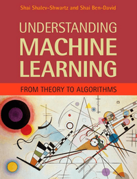 Understanding Machine Learning: From Theory to Algorithms