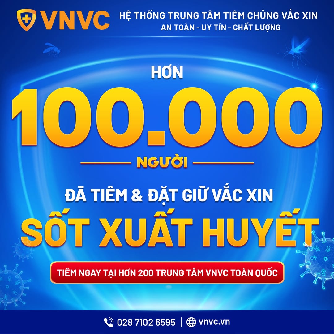 VNVC - Trung tâm Tiêm chủng Trẻ em và Người lớn