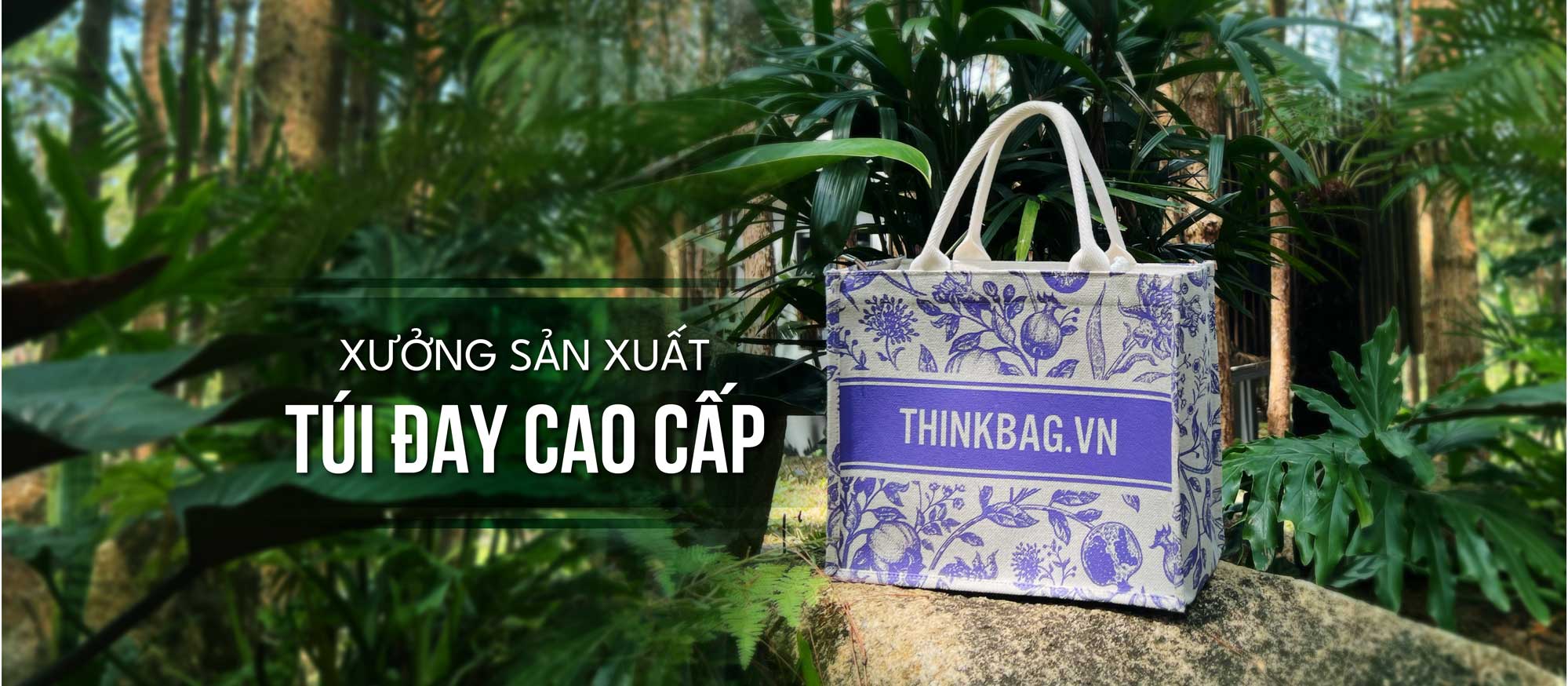 ThinkBag - Công ty sản xuất túi vải