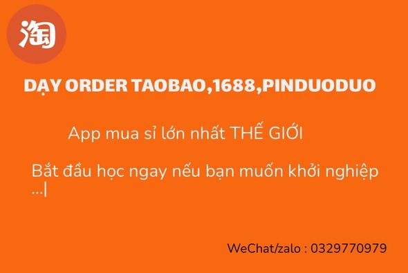 Dạy Order trên app taobao-1688-pinduoduo không qua trung gian